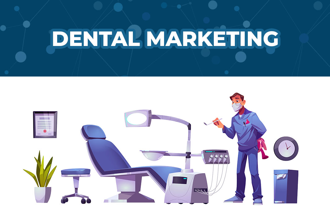 Top 7 Dental Marketing Strategies to Attract More Patients