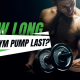 How long does gym pump last? Maximizing your workout